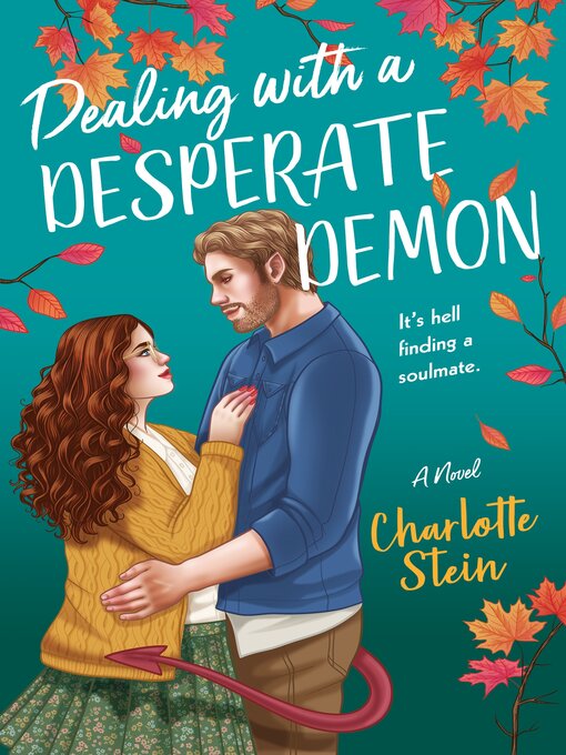 Title details for Dealing with a Desperate Demon by Charlotte Stein - Available